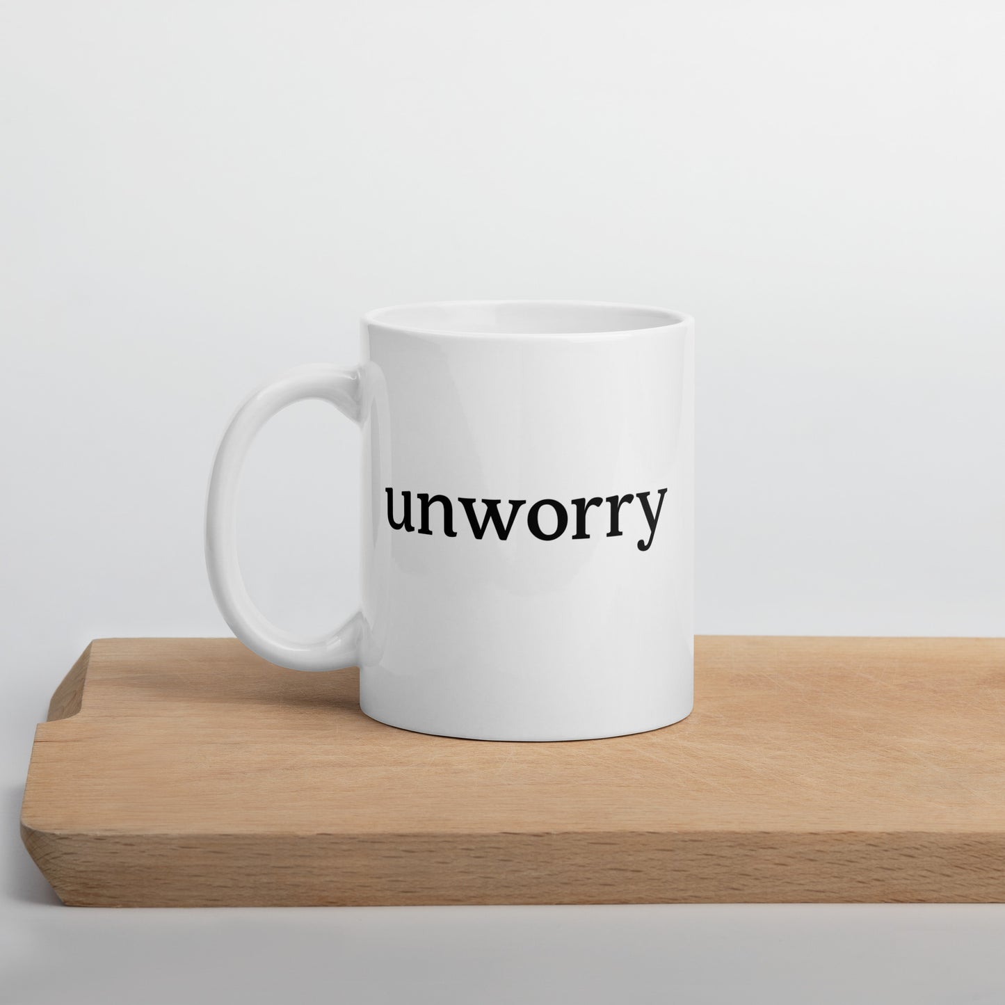 unworry glossy mug