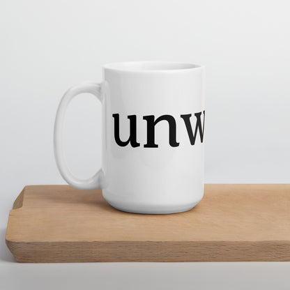 unworry glossy mug