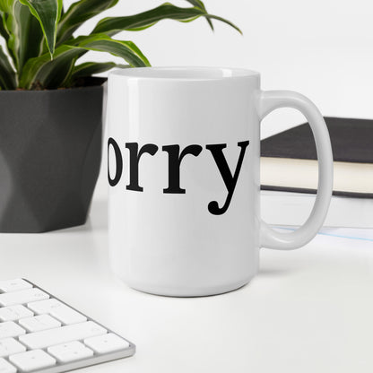 unworry glossy mug