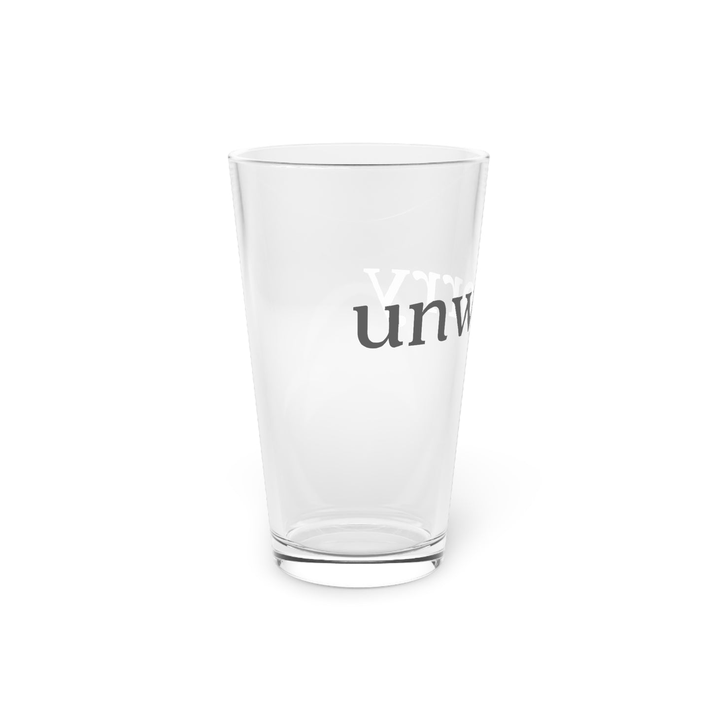 unworry Pint Glass, 16oz